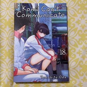 Komi Can't Communicate Volume 18 Manga Tomohito Oda See my closet for other vols